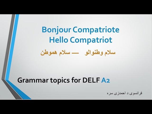 Grammar topics for DELF A2 Pashto