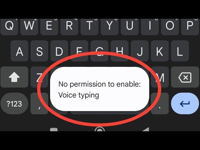 Fix No Permission To Enable Voice Typing In Gboard | Google Keyboard In MIUI 12 Android