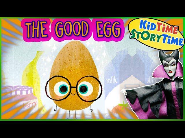 The Good Egg Read Aloud for Kids a story about being GOOD to yourself!