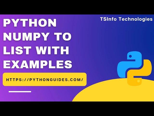 How to convert a NumPy Array to a List in Python | Python NumPy to list