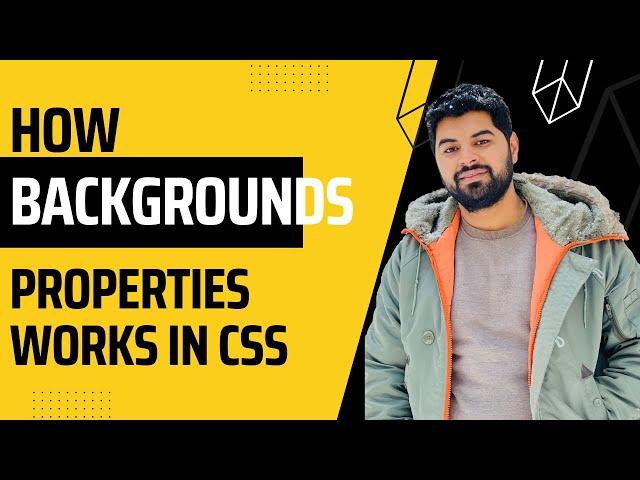 How Background Properties works in css ? | CSS Backgrounds