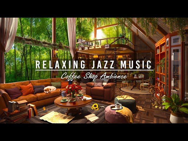 Smooth Jazz Instrumental Music for Work, Study  Cozy Coffee Shop Ambience With Jazz Relaxing Music