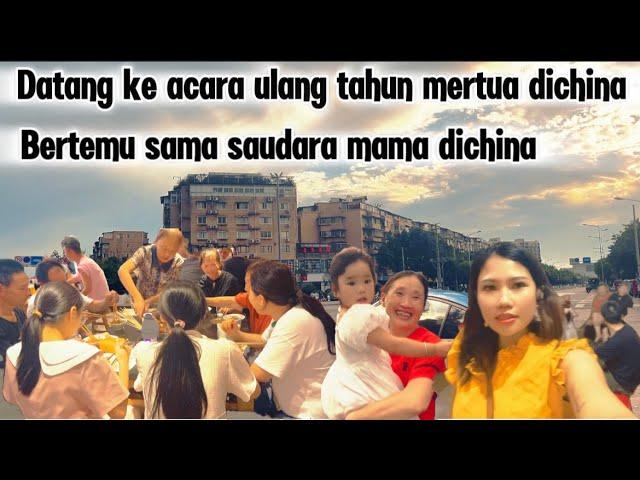 Datang ke acara ulang tahun mama mertua dichina , bertemu saudara mertua?!