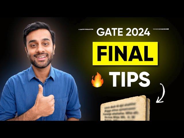 Final Tips for GATE 2024 - Last Day