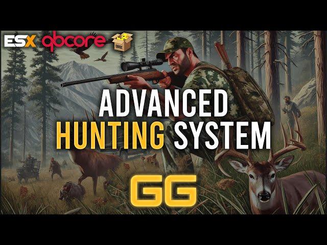 [GG] Advanced Hunting System - [QBCore] [QBOX] [ESX] FiveM Script