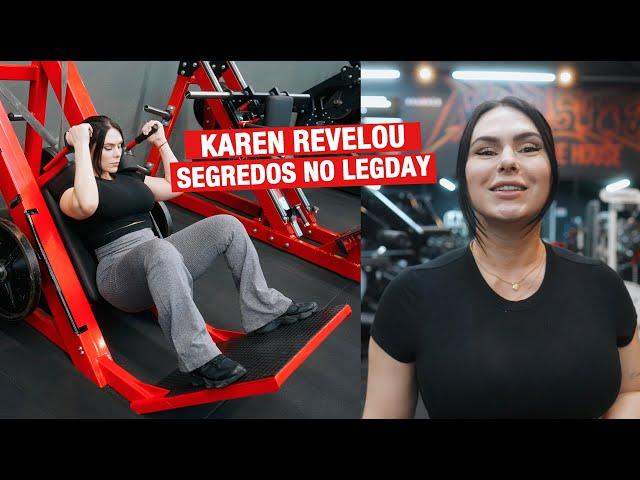 LEGDAY DA KAREN | RAFAEL BRANDÃO