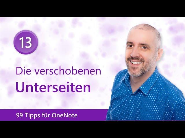 🟣 99 Tipps für OneNote 1️⃣3️⃣ Die verschobenen Unterseiten | Malter365.de