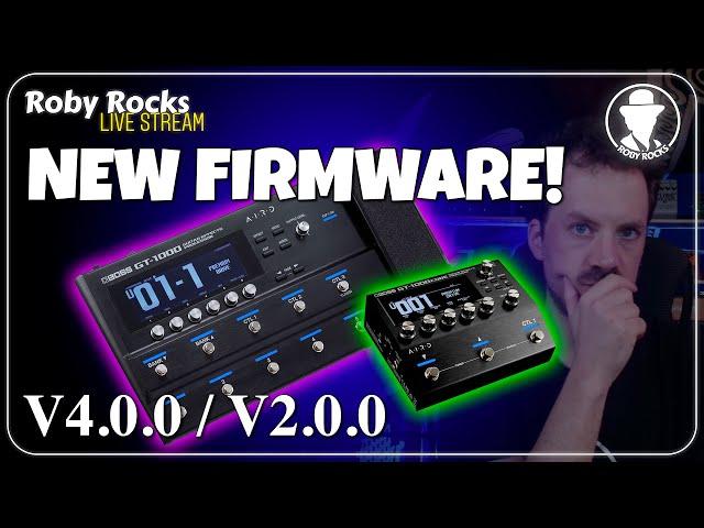 Roby Rocks Live | Nuovo FIRMWARE per BOSS GT-1000 !
