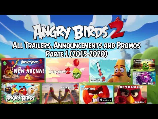 Angry Birds 2 - All Trailers, Announcements and Promos (Parte 1)