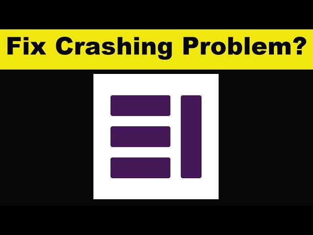 How To Fix EI Bank App Keeps Crashing Problem Android & Ios - EI Bank App Crash Solutions