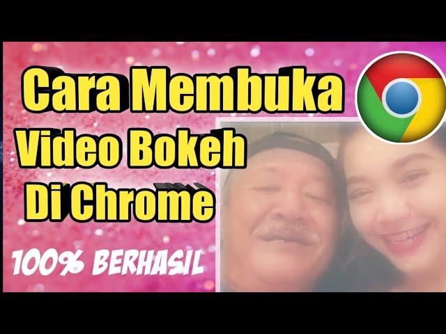 Rahasia Cara  Membuka Video Situs  Dewasaa Di Chrome