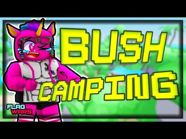 BUSH CAMPING IN ROBLOX FLAG WARS!