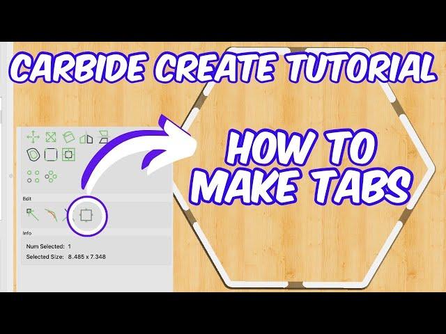 Carbide Create Basics Tutorial - How to Make Tabs in Carbide Create