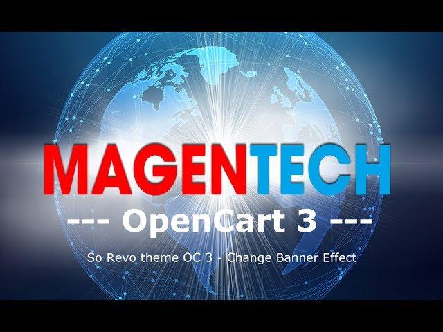 How to Change Banner Effect for So Revo OpenCart 3 Theme