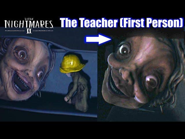 Little Nightmares 2 - The Teacher (First Person) All Scenes HD 1080p60 PC