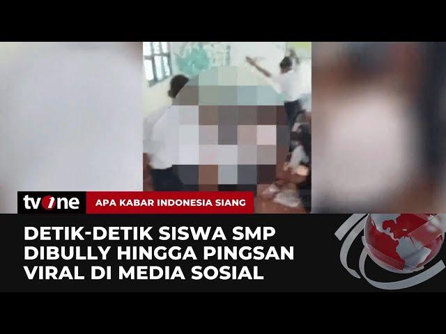 Siswa SMP Dibully Hingga Pingsan, Korban Dipukul Jatuh ke Lantai | AKIS tvOne