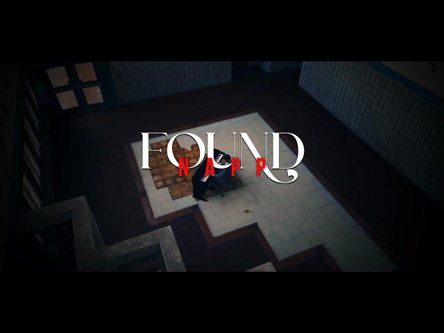 NAPP - Found (Official Music Video)