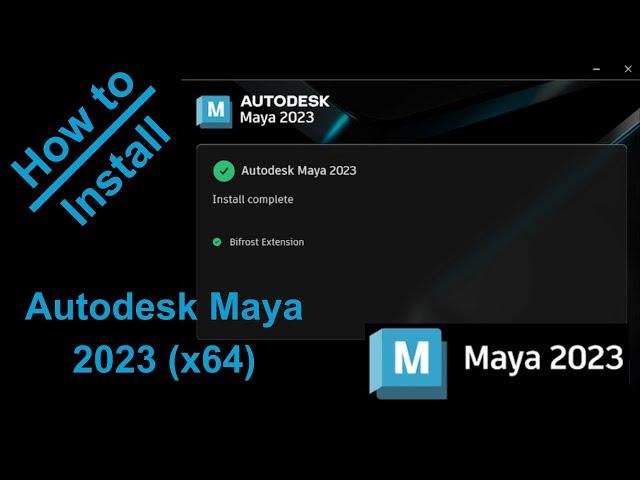 Autodesk Maya 2023 (x64) Installing