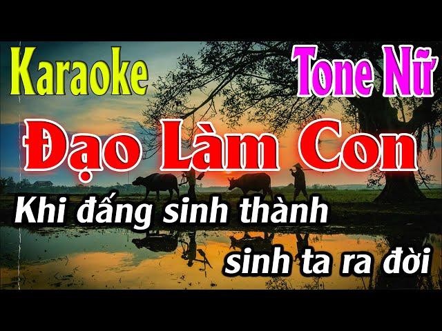 Đạo Làm Con Karaoke Tone Nữ Karaoke Lâm Organ - Beat Mới