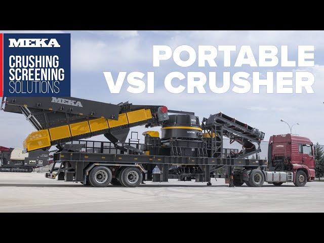 Portable VSI Crusher & Inclined Screen-MEKA Mobile Solutions