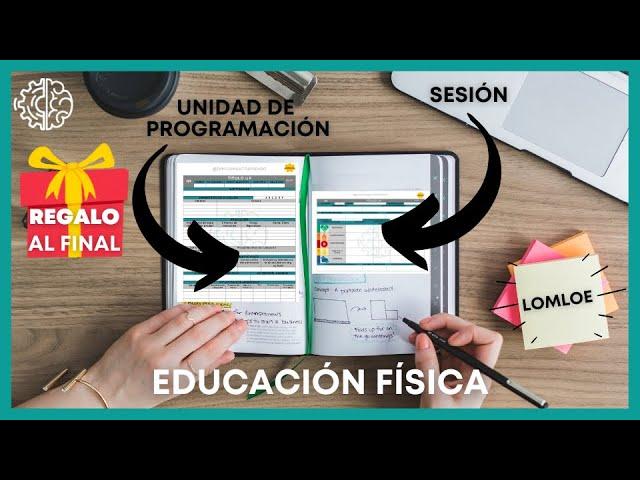 ️​PROGRAMAR Unidades y Sesiones LOMLOE [Educación Física]