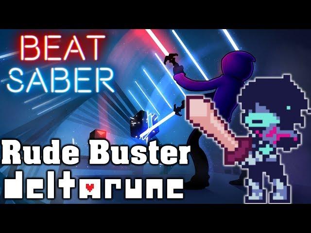 Beat Saber - Rude Buster - Deltarune (custom song) | FC