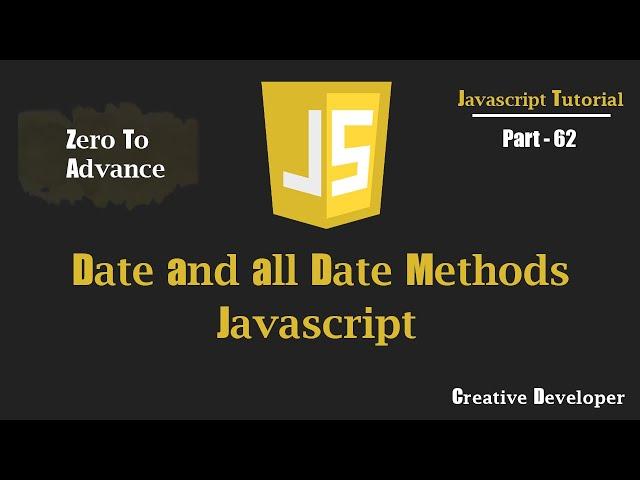 Javascript Date | getDate() | getMonth() | getFullYear() | Javascript Tutorial