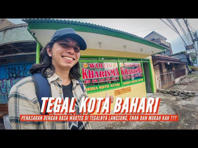 MAKAN WARTEG & SATE TEGAL DI KOTA TEGAL