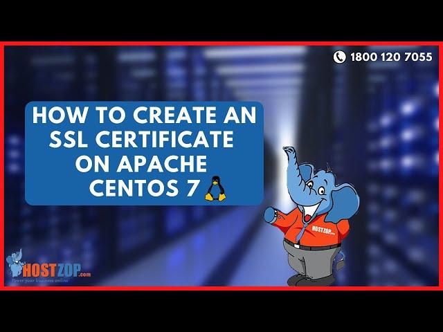 How to Configure SSL certificate free on apache on Centos 7 |Hostzop