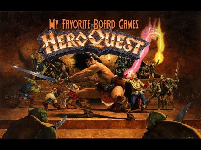 My Favorite Board Games - HeroQuest