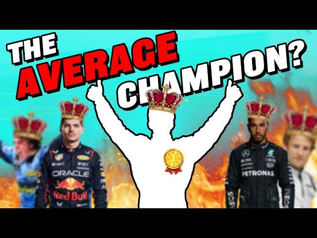 Who is the most AVERAGE Champion in F1 history? (BONUS VIDEO)