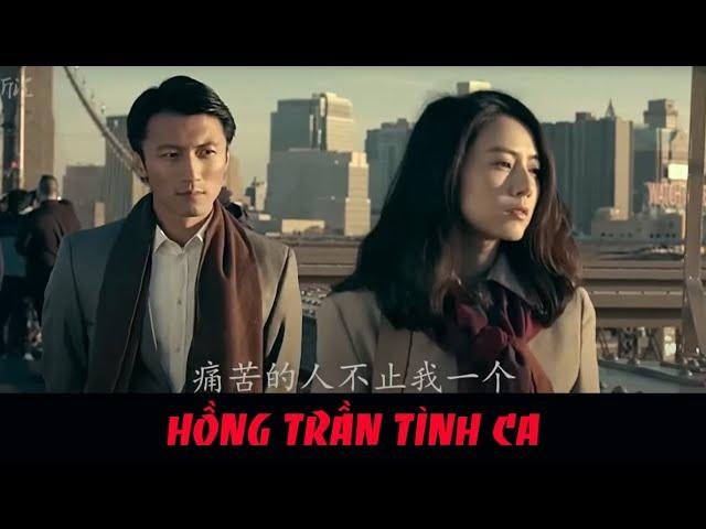 HỒNG TRẦN TÌNH CA | phim Trọn Đời Trọn Kiếp | Việt sub  紅塵情歌 | Hong Chen Qing Ge