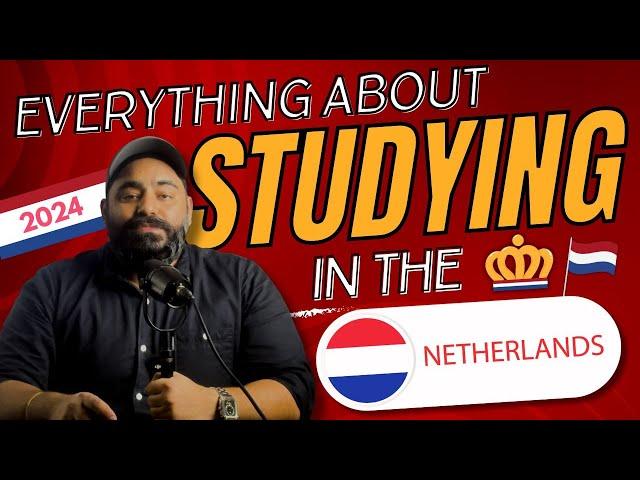  Everything You Need to Know About Studying in the Netherlands! 