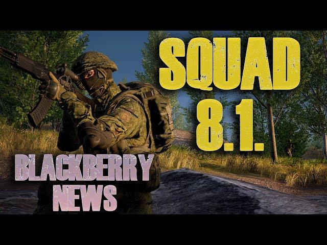 SQUAD. КРАТКИЙ ОБЗОР ПАТЧА 8.1. НОВАЯ ФРАКЦИЯ - ЧВК