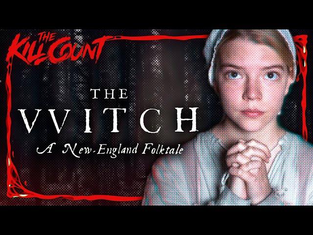 The Witch (2015) KILL COUNT