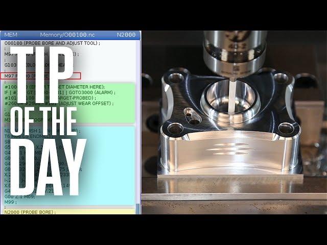 Automate Using Your Probe! Make the Most of Your Probe with Macros – Haas Automation Tip of the Day