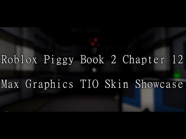 Roblox Piggy | TIO Skin Showcase (MAX GRAPHICS)