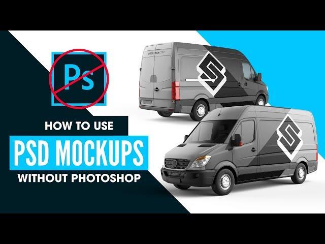 How To Use PSD Mockups WITHOUT Photoshop