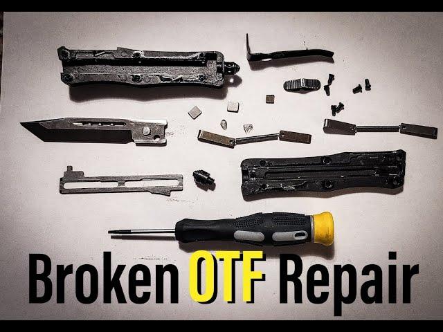 Fixing a broken OTF knife