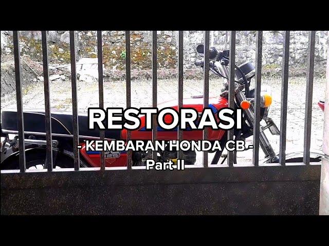 Restorasi Honda CG125-Part 2