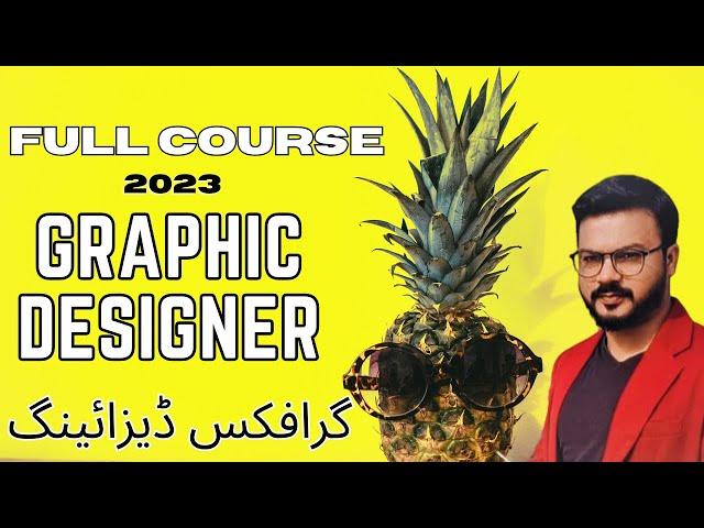 Full Graphics Designing Course 2023