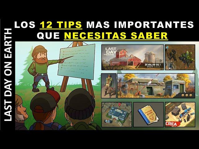 LOS 12 TIPS O CONSEJOS MAS IMPORTANTES de Last Day on Earth [ALANATIPS]