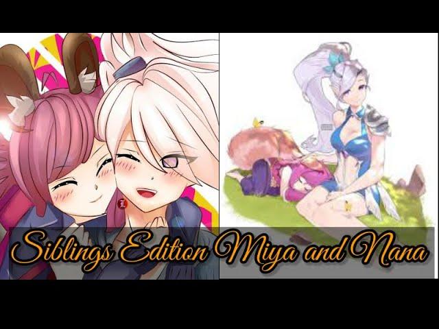 Miya and Nana Soul Sister|| Best siblings ever|| MObile Legends bang bang