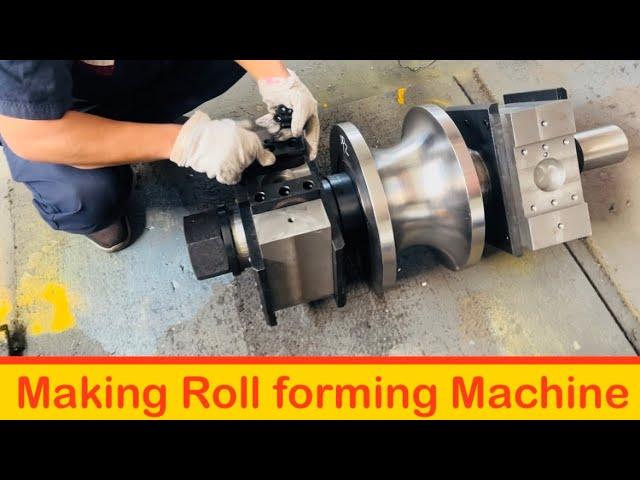 How to Make Roll Forming Machine | Making Roll Forming Machine