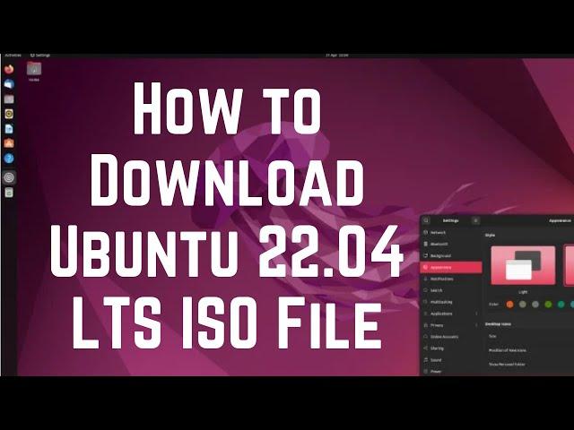 How to Download Ubuntu 22.04 LTS ISO File