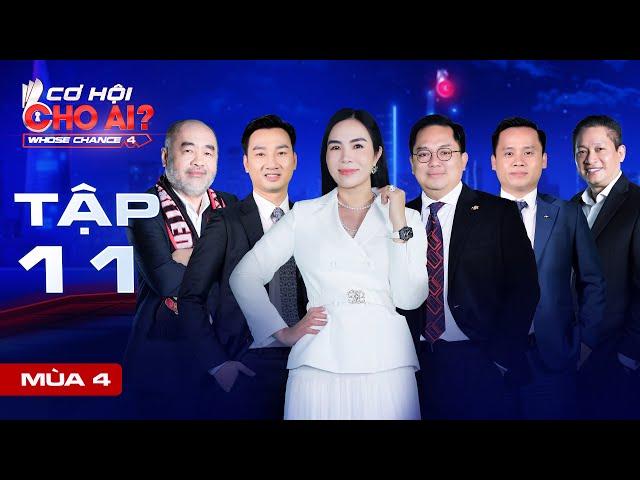 Cơ hội cho ai mùa 4|Tập 11: đối đầu cực căng giữa 2 nữ Kỹ sư loại Giỏi, chinh phục 5 Sếp với nghề lạ