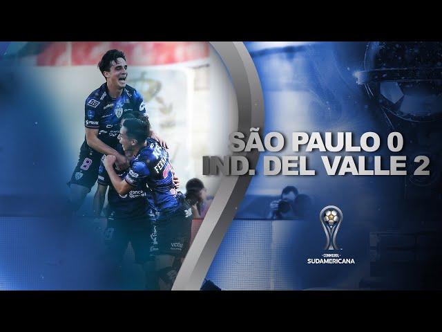 SÃO PAULO 0 x 2 IND DEL VALLE | MELHORES MOMENTOS | FINAL CONMEBOL SUDAMERICANA 2022