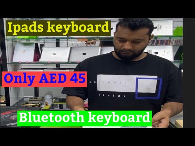 Apple Bluetooth Keyboard Price In Dubai| Apple Ipads|Ahsan Latif Vlogs| Ipad Air|