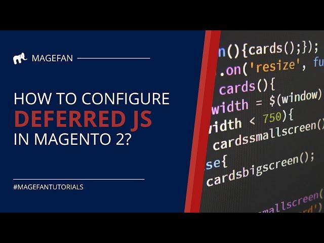 How to Configure Deferred Javascript in Magento 2?