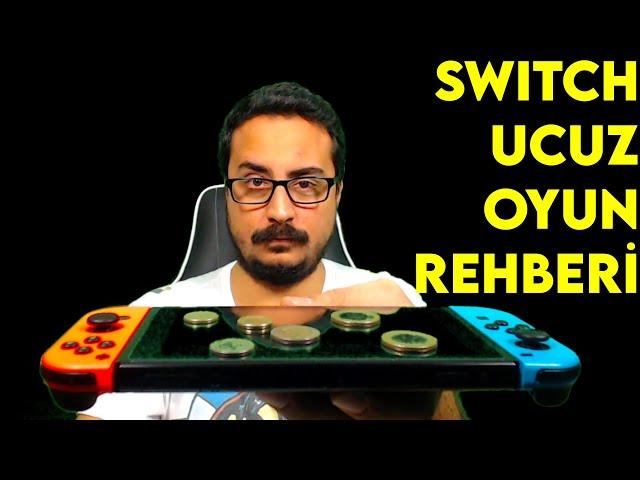 NINTENDO SWITCH UCUZA OYUN ALMA REHBERİ